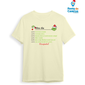 Camisa Natal - Meu Dia Grinch