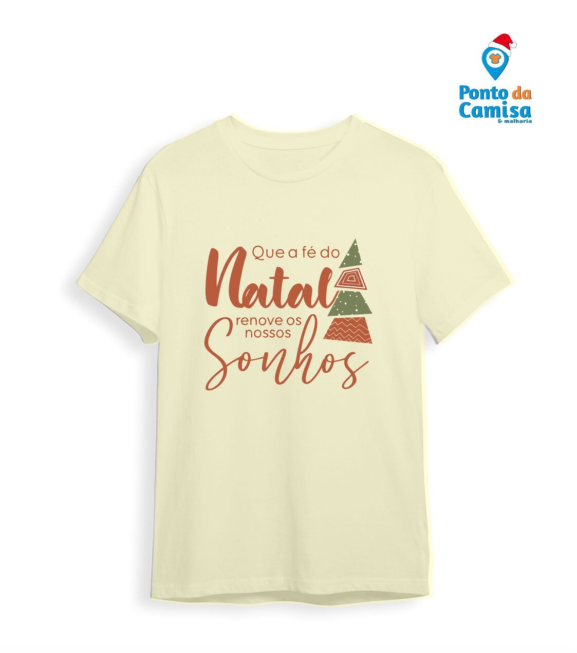 Camisa - Que a Fé do Natal Renove Nossos Sonhos
