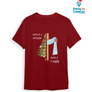 Camisa Natal - Jesus é a Razão