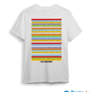 Camisa Réveillon - Faixas Feliz Ano Novo