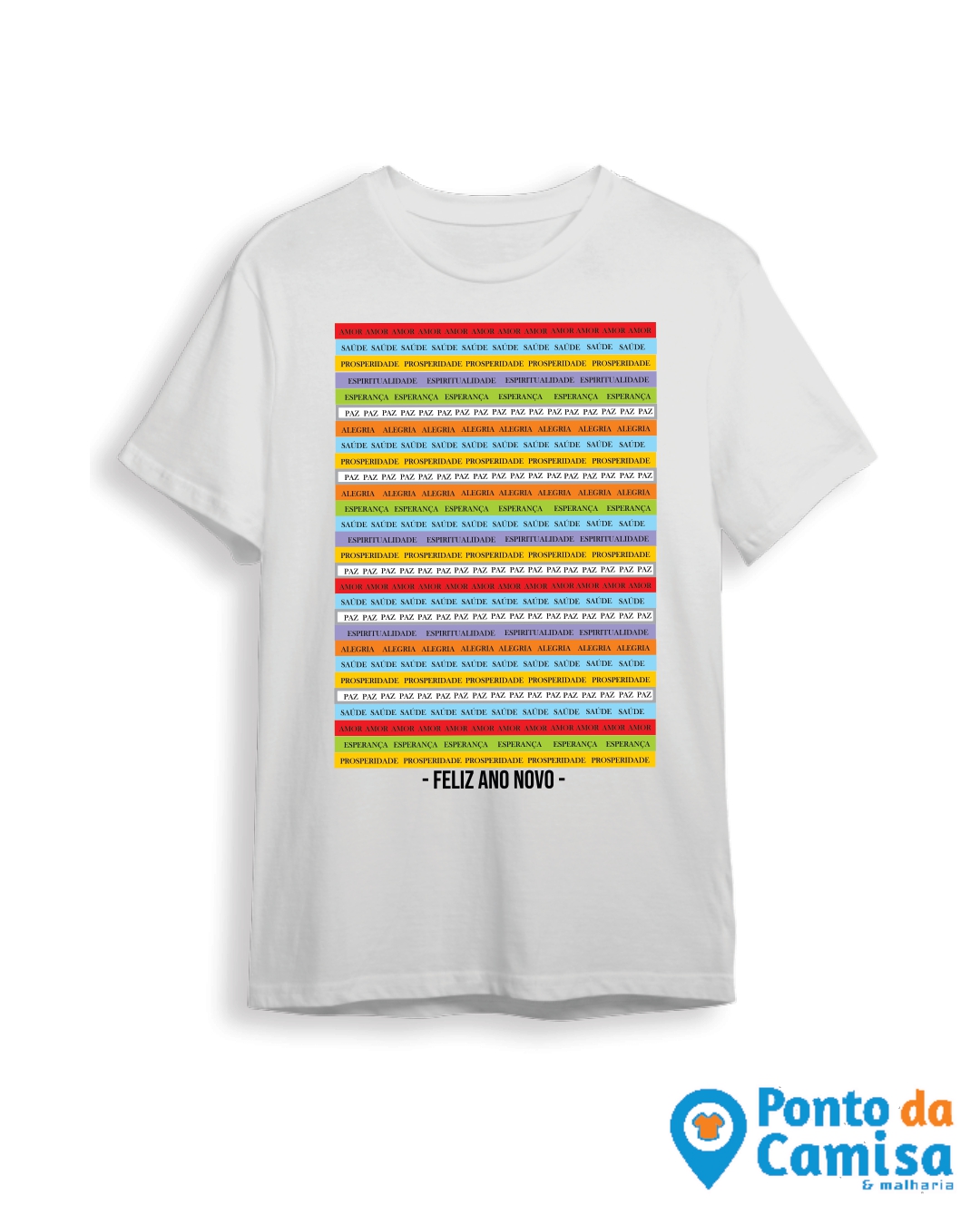 Camisa Réveillon - Faixas Feliz Ano Novo