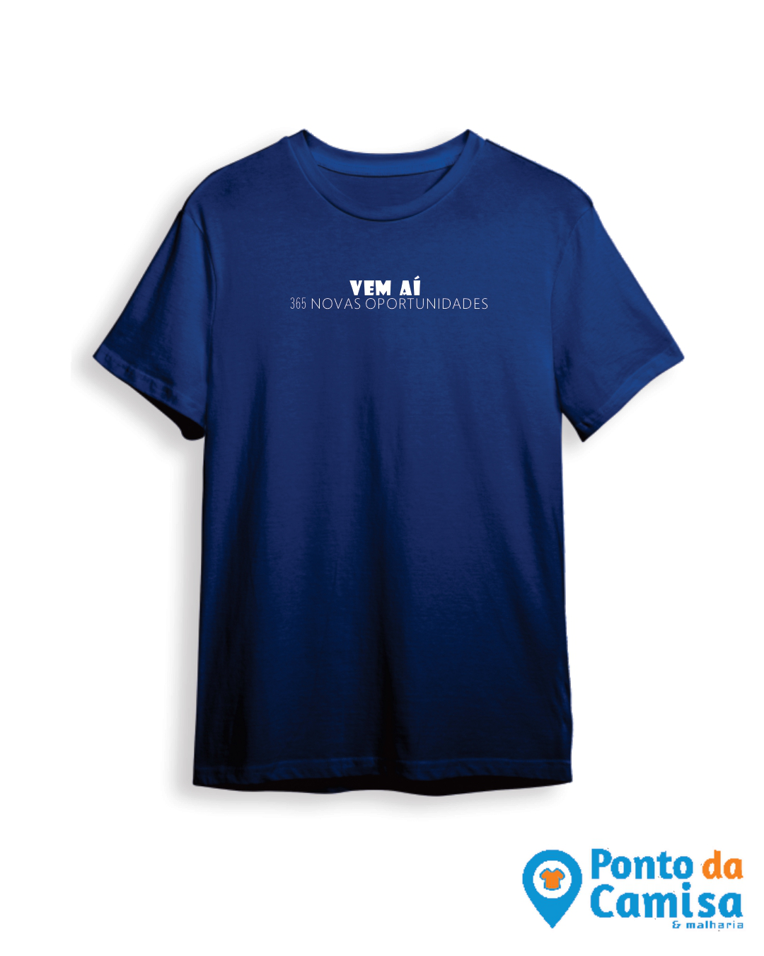 Camisa Réveillon - Vem Ai 365 Oportunidades