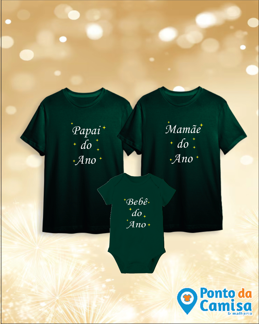 Camisa Réveillon - Bebê Papai Mamãe do Ano
