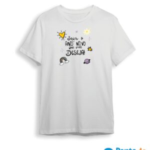 Camisa  Réveillon - Seja o Ano Novo Que Você Deseja