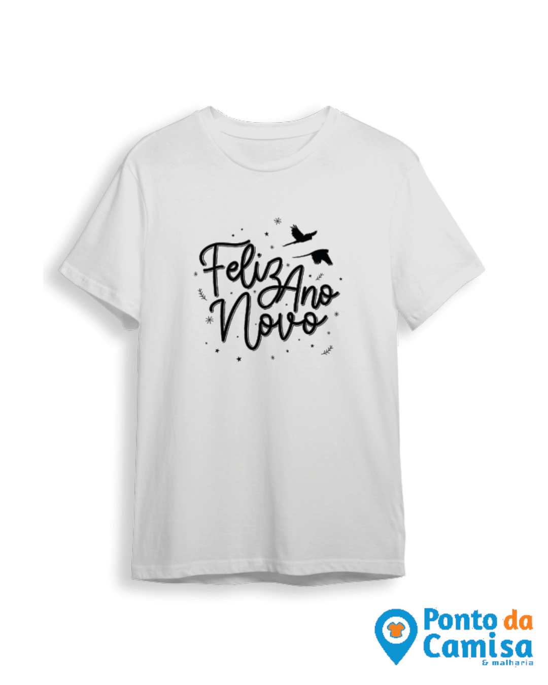 Camisa Réveillon - Feliz Ano Novo