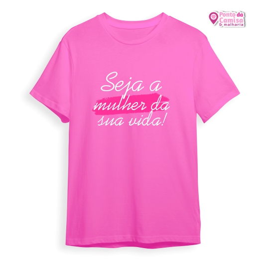 Dia das Mulheres - Seja A Mulher da Sua Vida