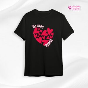 Camisa Dia das Mães - Melhor Mamãe