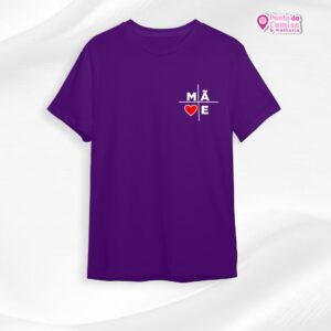 Camisa Dia das Mães - ❤️|M|Ã|E