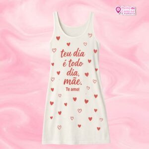 Camisola Dia das Mães - Te amo