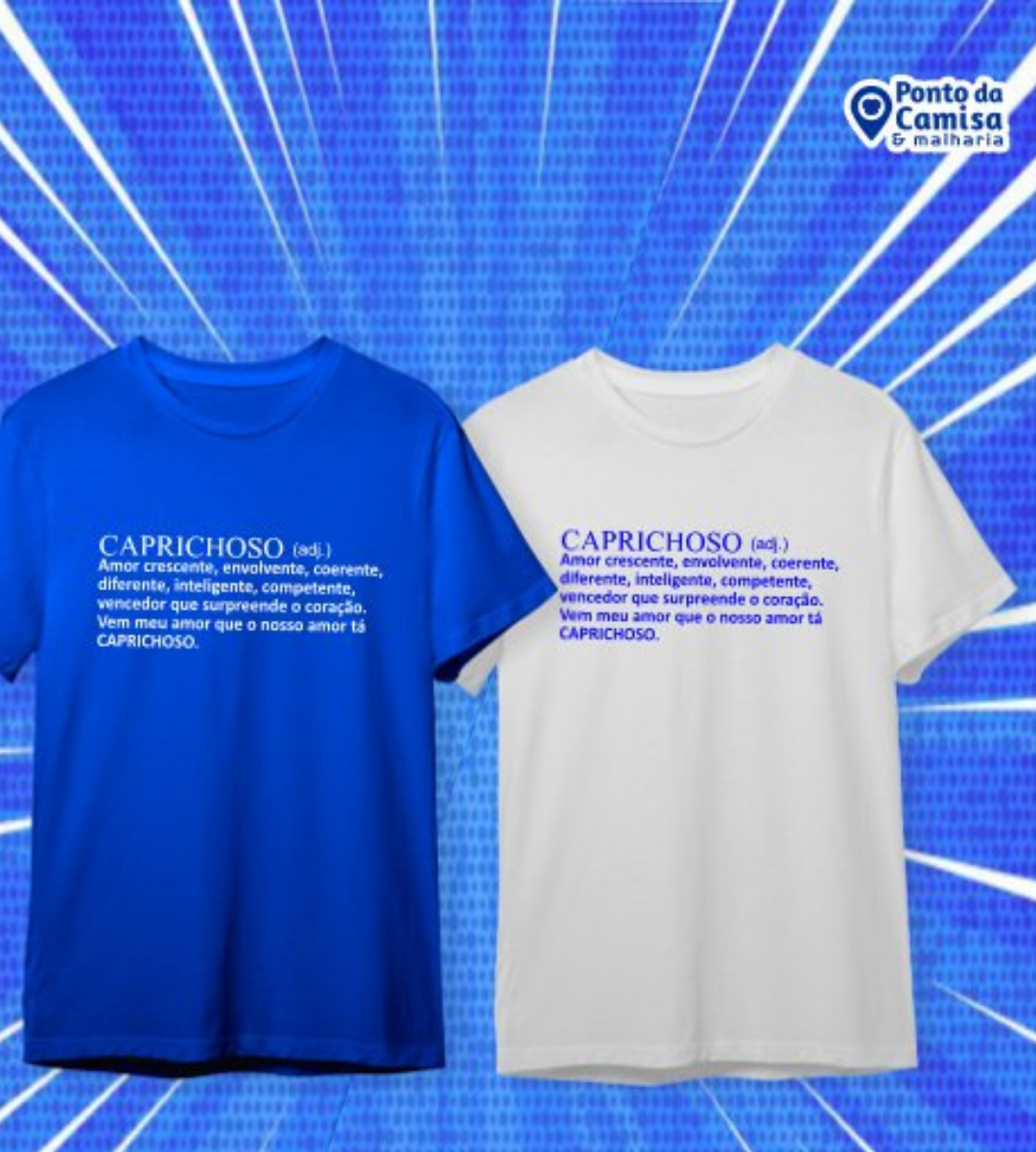 Camisa Parintins - Dicionário: Significado de Caprichoso
