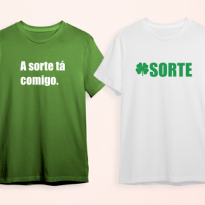 Camisa Dia dos Namorados - Sorte
