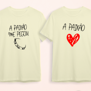 Camisa Dia dos Namorados - Paixão