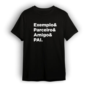 Camisa Dia dos Pais - Exemplo&Parceiro