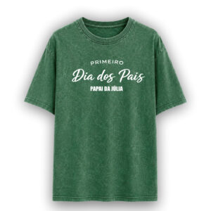 Camisa Dia dos Pais - Primeiro Dia dos Pais