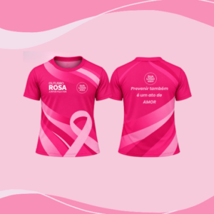 Camisa Outubro Rosa - Juntos Pela Vida