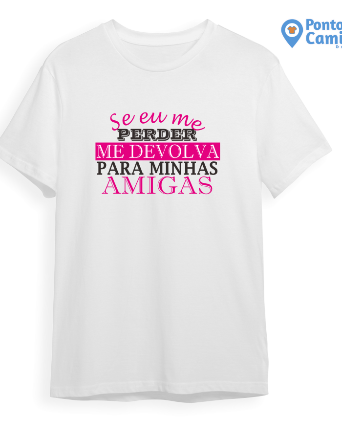 Camisa Carnaval – Se Eu Sumir é Culpa das Minhas Amigas