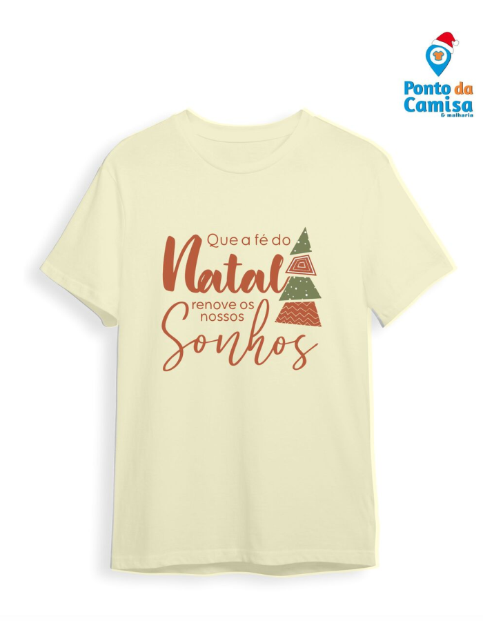 Camisa – Que a Fé do Natal Renove Nossos Sonhos