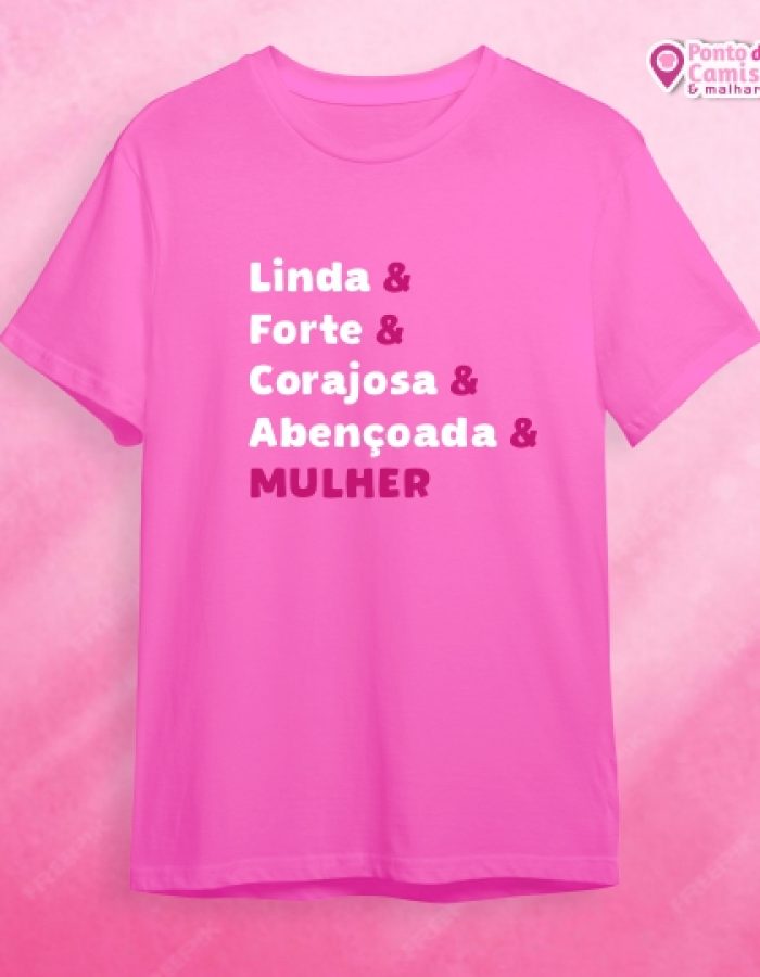 Dia das Mulheres – Linda Forte e Corajosa