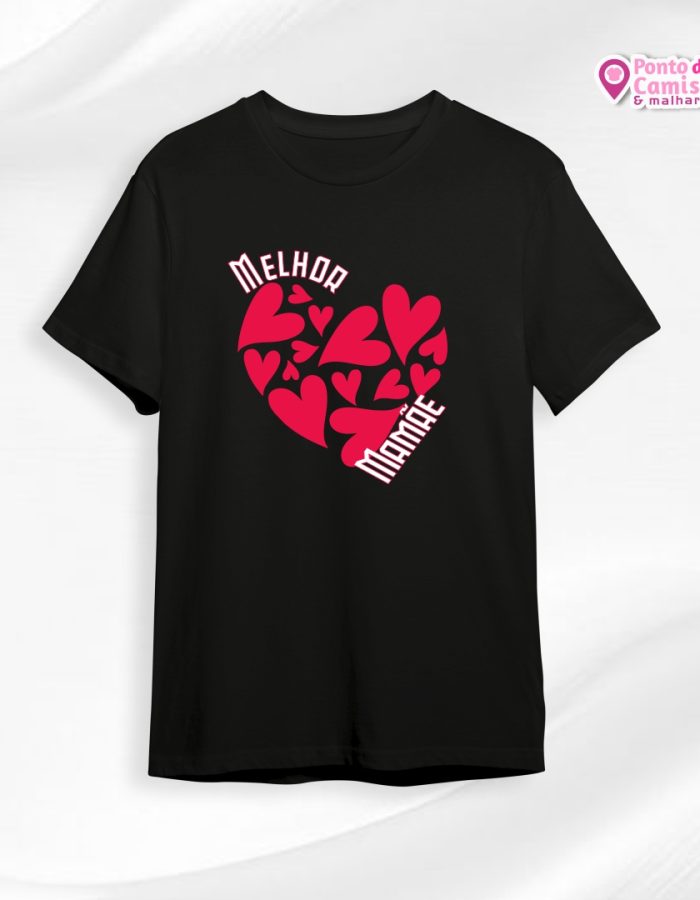 Camisa Dia das Mães – Melhor Mamãe