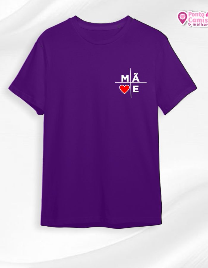Camisa Dia das Mães – ❤️|M|Ã|E