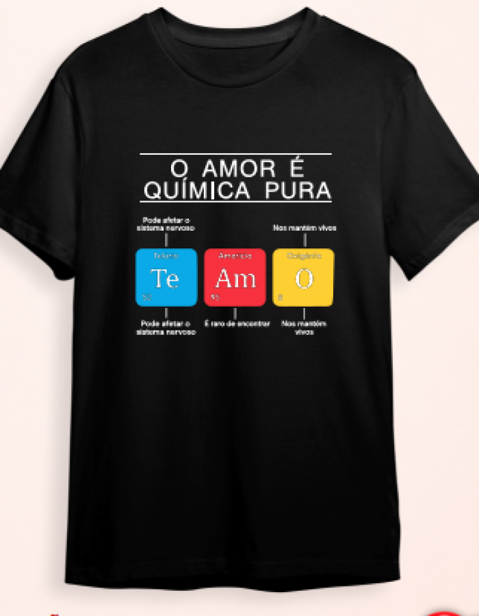 Camisa Dia dos Namorados – Amor é quimica