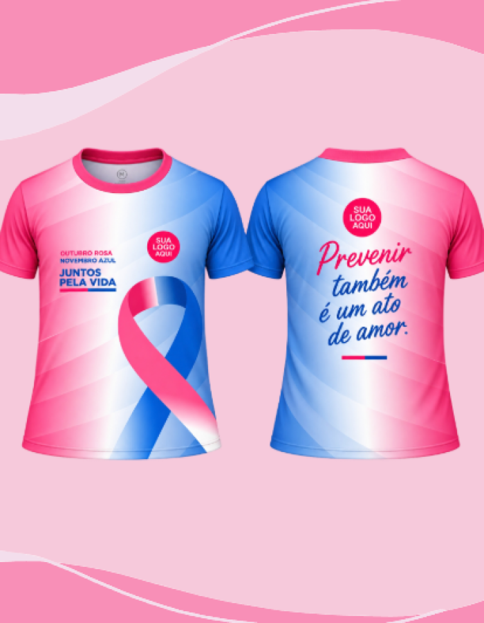 Camisa Outubro Rosa e Novembro Azul – Juntos Pela Vida