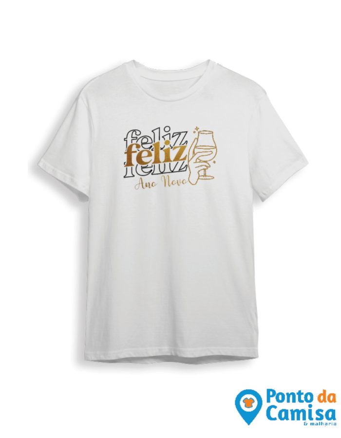 Camisa  Réveillon – Feliz Feliz Feliz