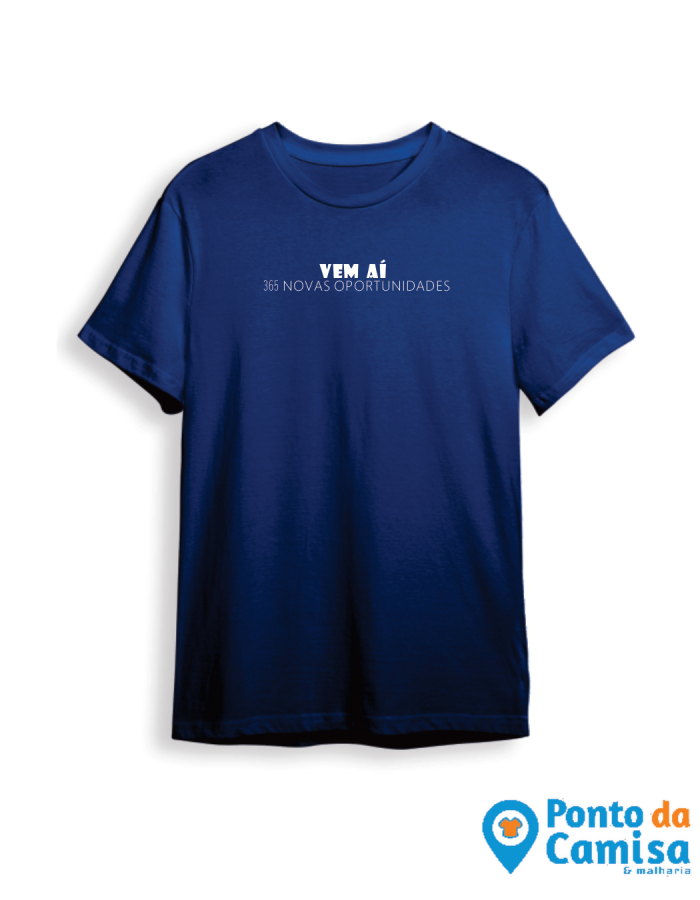 Camisa Réveillon – Vem Ai 365 Oportunidades