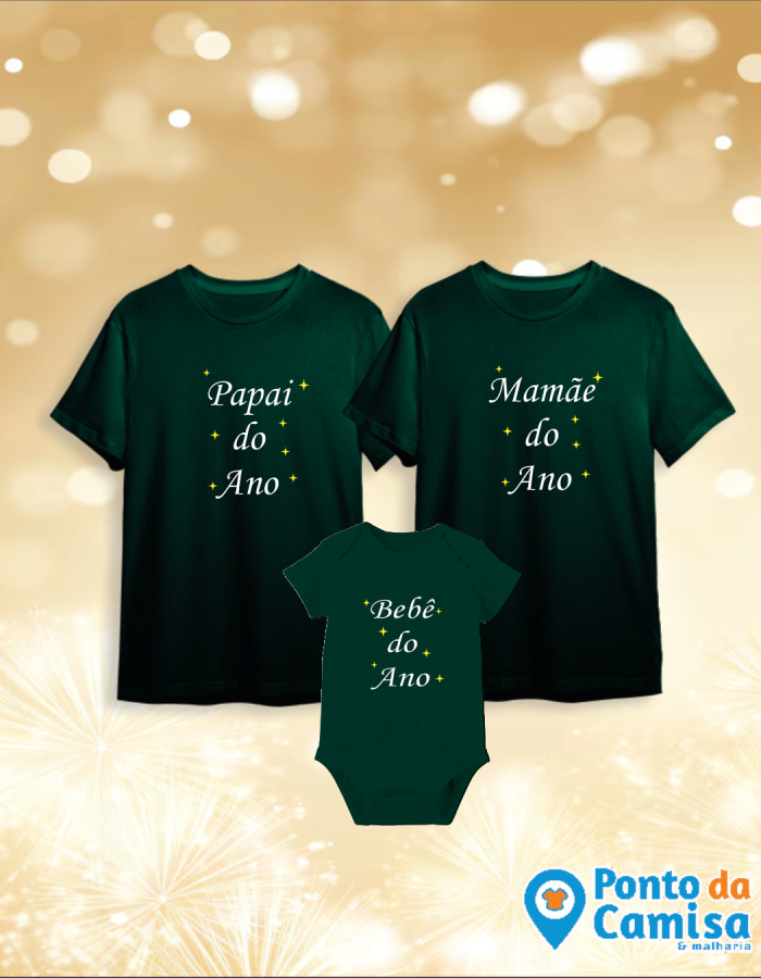 Camisa Réveillon – Bebê Papai Mamãe do Ano