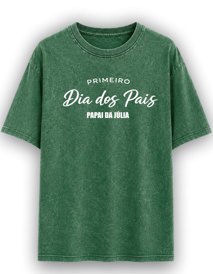 Camisa Dia dos Pais – Primeiro Dia dos Pais